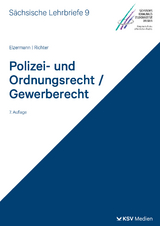 Polizei- und Ordnungsrecht/Gewerberecht (SL 9) - Elzermann, Hartwig; Richter, Sven