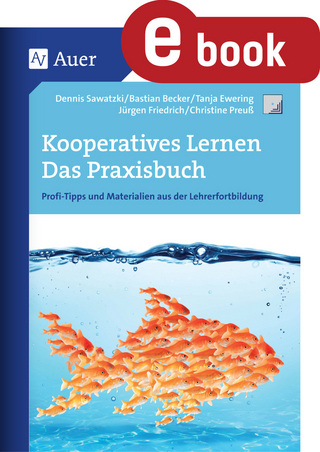 Kooperatives Lernen - Das Praxisbuch