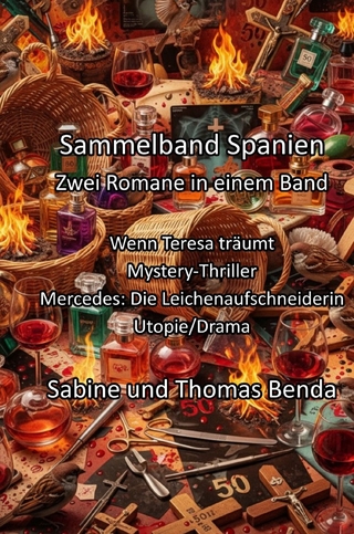 Sammelband Spanien - Zwei Romane in einem Band