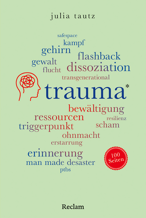 Trauma. 100 Seiten - Julia Tautz