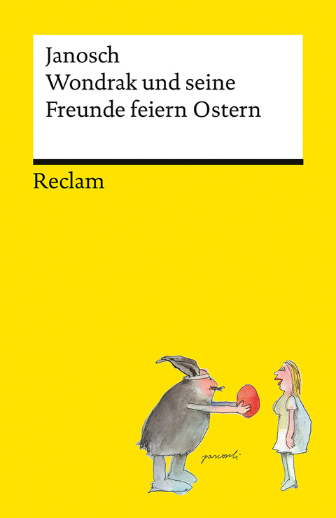 Wondrak und seine Freunde feiern Ostern -  Janosch