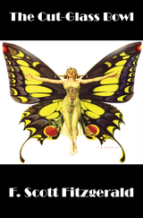Cut-Glass Bowl -  F. Scott Fitzgerald