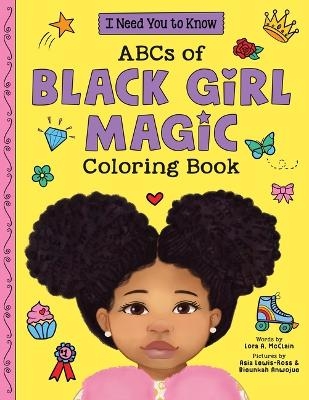 ABC's of Black Girl Magic Coloring Book - Lora McClain-Muhammad