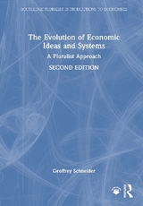 The Evolution of Economic Ideas and Systems - Schneider, Geoffrey