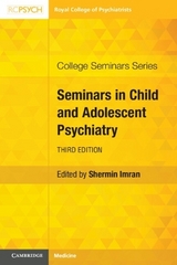 Seminars in Child and Adolescent Psychiatry - Imran, Shermin