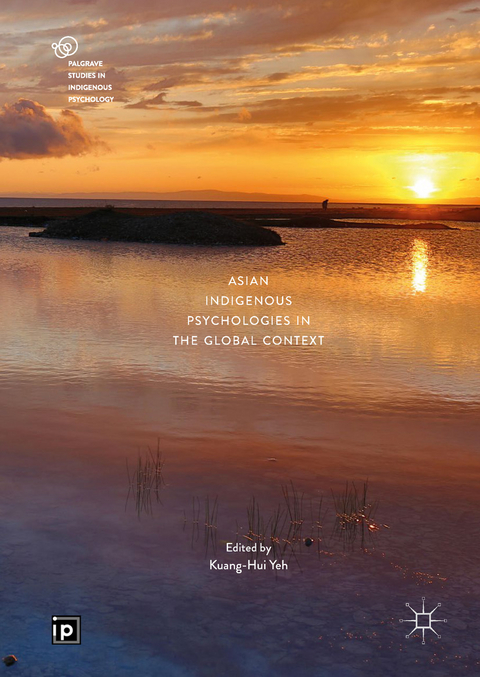 Asian Indigenous Psychologies in the Global Context - 