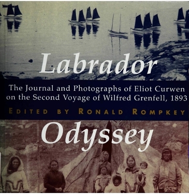 Labrador Odyssey - Ronald Rompkey