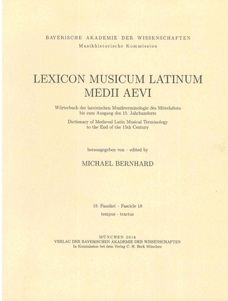 Lexicon Musicum Latinum Medii Aevi 18. Faszikel - Fascicle 18 (tempus - tractus)