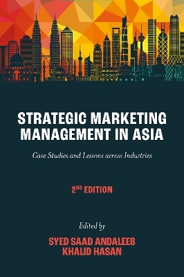 Strategic Marketing Management in Asia - 