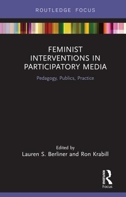 Feminist Interventions in Participatory Media - 