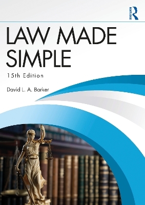Law Made Simple - David L. A. Barker