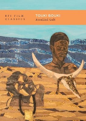 Touki Bouki - Rosalind Galt