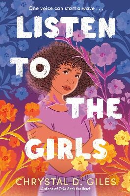 Listen to the Girls - Chrystal D. Giles