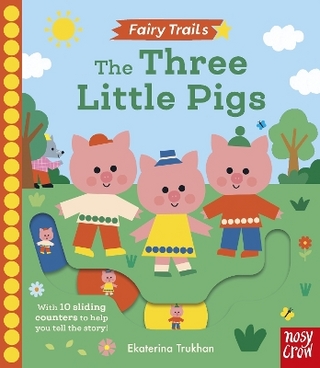 Fairy Trails: The Three Little Pigs