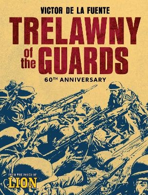 Trelawny of the Guards - 60th Anniversary