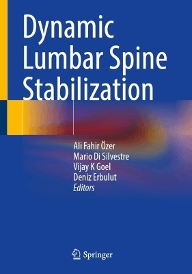 Dynamic Lumbar Spine Stabilization - 