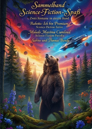 Sammelband Science-Fiction-Spaß - Zwei Romane in einem Band