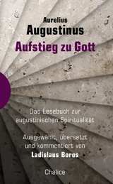 Aufstieg zu Gott - Aurelius Augustinus