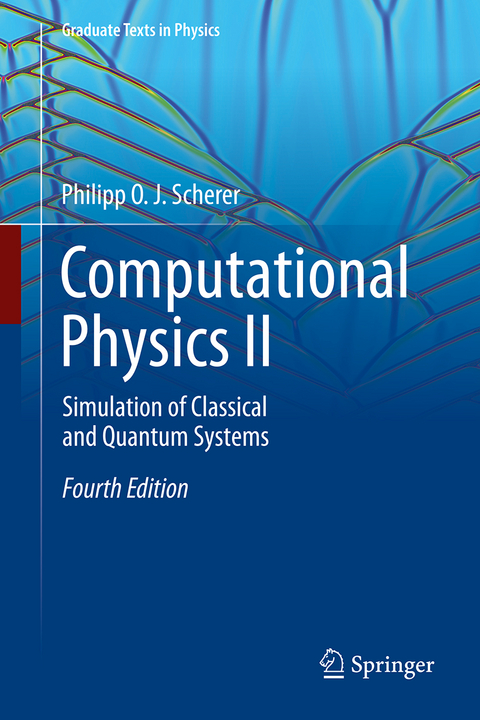 Computational Physics II - Philipp O. J. Scherer