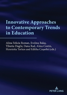 Innovative approaches to contemporary trends in education - 