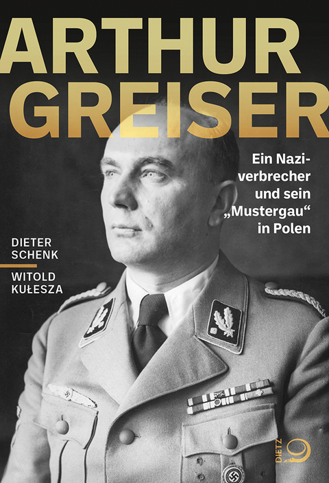 Arthur Greiser - Dieter Schenk, Witold Kułesza