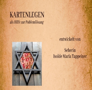 Kartenlegen als Hilfe zur Problemlösung