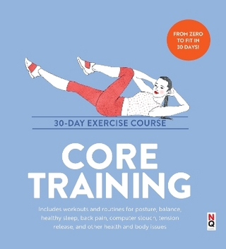 Core Training: 30-Day Exercise Course