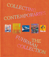 Collecting Contemporaries - Glenn Fuhrman