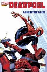 Deadpool - Affentheater -  Daniel Way