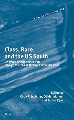 Class, Race, and the US South - 