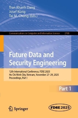 Future Data and Security Engineering - 