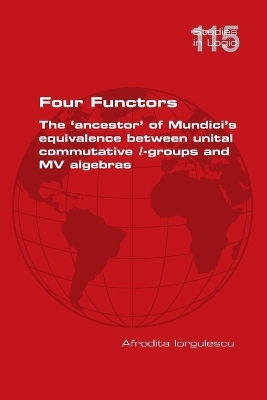 Four Functors. The 'ancestor' of Mundici's equivalence between unital commutative l-groups and MV algebras