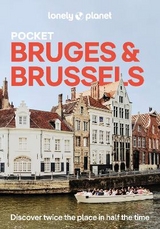 Lonely Planet Pocket Bruges & Brussels - Lonely Planet; Moreno, Mélissa; Smith, Helena