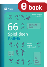 66 Spielideen Politik - Joachim Schweizer, Ansgar Stich