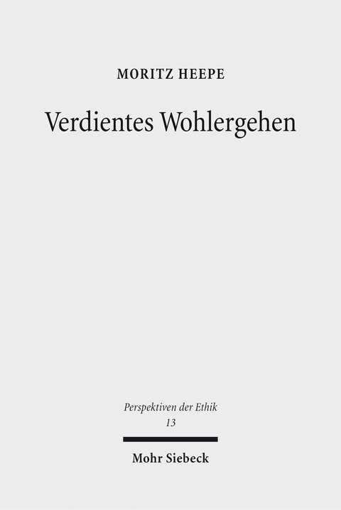 Verdientes Wohlergehen - Moritz Heepe