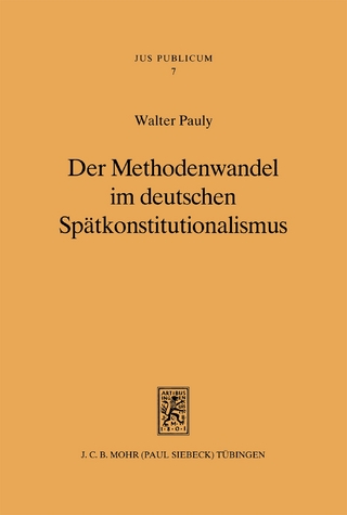 Der Methodenwandel im deutschen Spätkonstitutionalismus