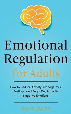Emotional Regulation for Adults - Elham Terif