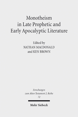 Monotheism in Late Prophetic and Early Apocalyptic Literature