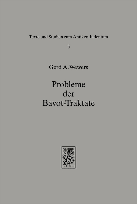 Probleme der Bavot-Traktate - Gerd A Wewers