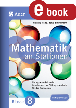 Mathe an Stationen 8 Gymnasium