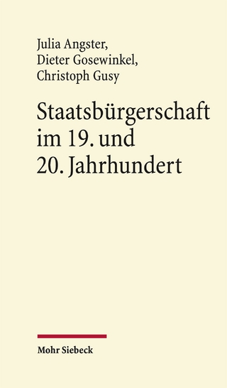 Staatsbürgerschaft im 19. und 20. Jahrhundert