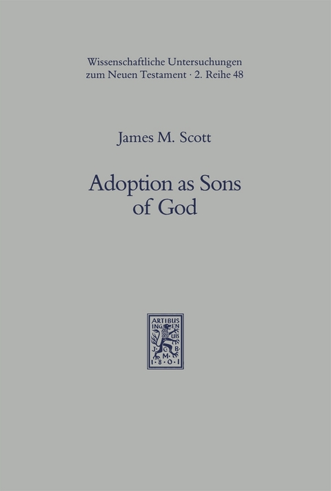 Adoption as Sons of God - James M. Scott