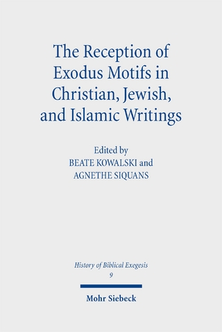 The Reception of Exodus Motifs in Christian, Jewish, and Islamic Writings