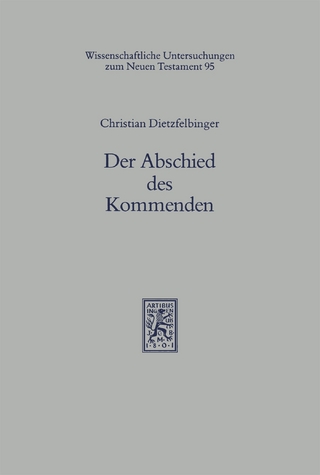 Der Abschied des Kommenden