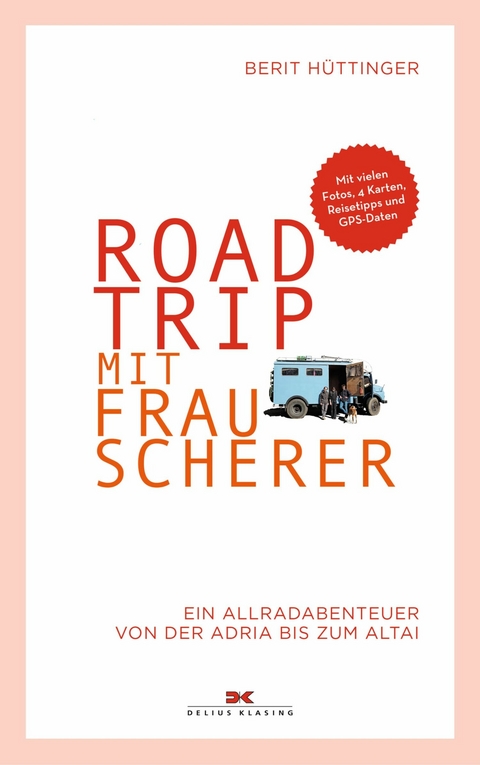Roadtrip mit Frau Scherer - Berit H&uuml;ttinger