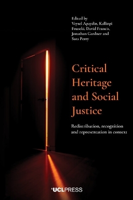 Critical Heritage and Social Justice