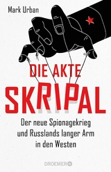 Die Akte Skripal - Mark Urban