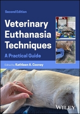 Veterinary Euthanasia Techniques - Cooney, Kathleen A.