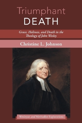 Triumphant Death - Christine L Johnson