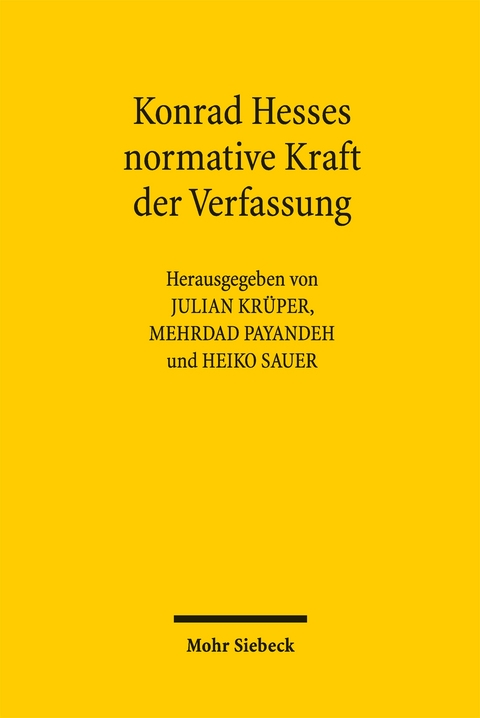Konrad Hesses normative Kraft der Verfassung - 